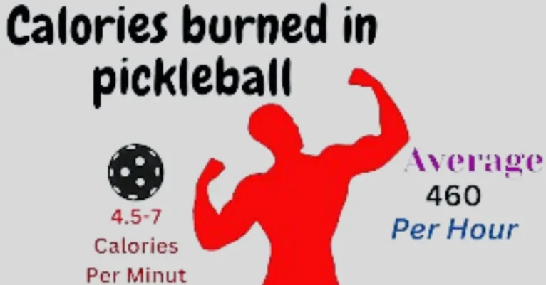Calories Burned In Pickleball | Everything To Know!
